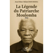 La Légende du Patriarche Moulomba