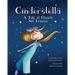 Cinderstella: A Tale of Planets Not Princes