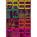 Free to Be More: Creative Activism in the Era of Black Lives Matter