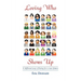 Loving Who Shows Up