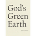 God's Green Earth