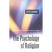 The Psychology of Religion: A Short Introduction