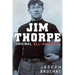 Jim Thorpe: Original All-American