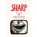 Sharp: Road to Abraxas - Part One: 1942-1979