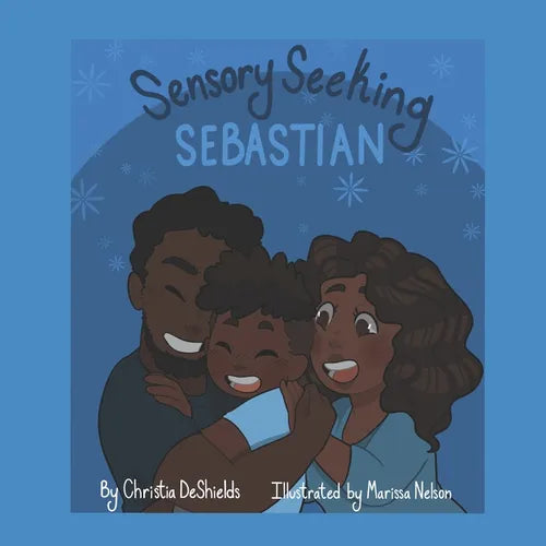 Sensory Seeking Sebastian