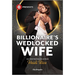 Billionaire's Wedlocked Wife