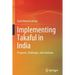 Implementing Takaful in India: Prospects, Challenges, and Solutions