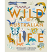 Wild Australian Life
