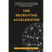 The Recruiting Accelerator