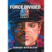 Force Divided