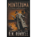 Montezuma: A Classic Western Series