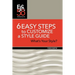 6 Easy Steps to Customize a Style Guide: What's Your Style?