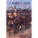 A Rabble in Arms: Massachusetts Towns and Militiamen During King Philipas War