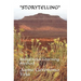 "Storytelling": Indigenous Learning Method