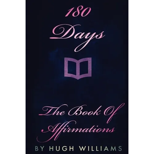 180 Days: The Book of Affirmations