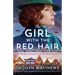 The Girl with the Red Hair: Heartbreaking and completely unforgettable World War Two historical fiction inspired by a true story