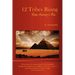 12 Tribes Rising from Eternity's Fire