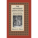 The Methodist Unification: Christianity and the Politics of Race in the Jim Crow Era