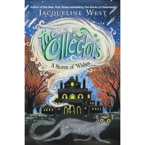 The Collectors #2: A Storm of Wishes