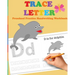 Trace Letters: Preschool Practice Handwriting Workbook: tracing letter books for toddlers for Kids Ages 3-5 Reading And Writing