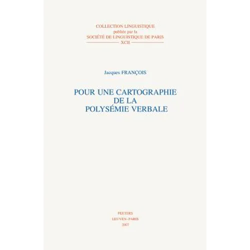 Pour Une Cartographie de la Polysemie Verbale