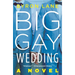 Big Gay Wedding