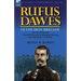 Rufus Dawes of the Iron Brigade: Service with the Sixth Wisconsin Volunteers During the American Civil War