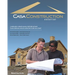 Casa Construction, Exterior