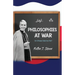 Philosophies at War: On Whose Side Are We?
