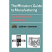 The Miniature Guide to Manufacturing: For Manufacturing Professionals