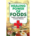 Healing Power of Foods
