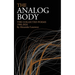 The Analog Body