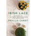 Irish Lace: Memoirs of a Mother, Grandmother, and Professor
