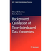 Background Calibration of Time-Interleaved Data Converters