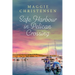 Safe Harbour in Pelican Crossing: An emotional and uplifting story of friends, family and second chances