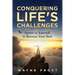 Conquering Life's Challenges: Invest in Yourself to Become Your Best