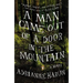 A Man Came Out of a Door in the Mountain