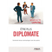 Etre plus diplomate: Comment améliorer ses rapports avec les autres