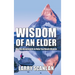 Wisdom of an Elder