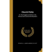 Church Polity: Or, The Kingdom of Christ, in Its Internal and External Development
