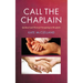 Call the Chaplain: Spiritual and Pastoral Caregiving in Hospitals
