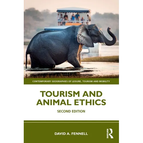 Tourism and Animal Ethics