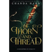 Of Thorn and Thread
