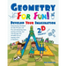 Geometry For Fun!: Develop Your Imagination - 2D Shapes - Homeschooling Workbook for kids 5-8 years old. Fun and interesting tasks, excit