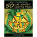 Adult Coloring Book: 50 Halloween Coloring Pages