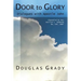 Door To Glory: Dialogues with Apostle John