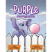 Purple The Courageous Little Elephant