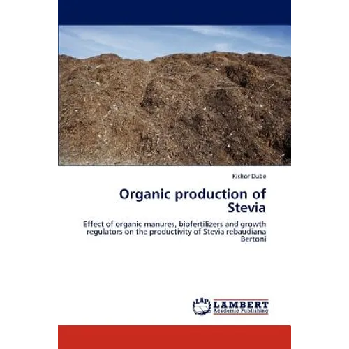 Organic production of Stevia