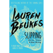Slipping: Stories, Essays, & Other Writing