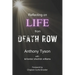 Reflecting on LIFE from Death Row